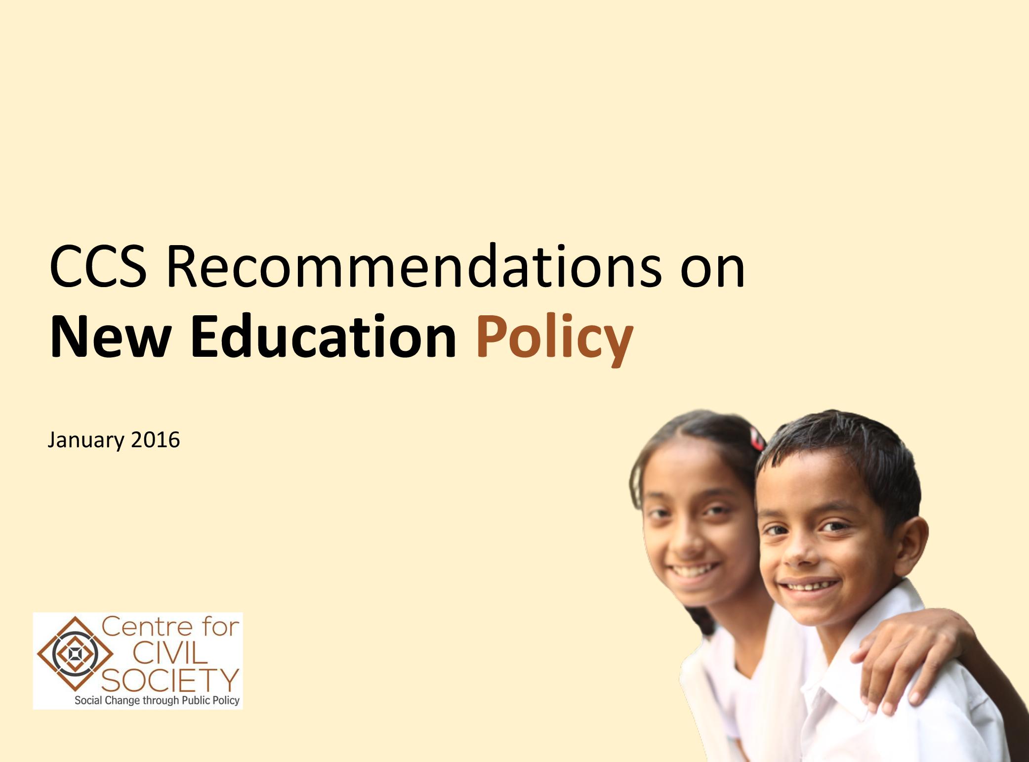 CCS Recommendations for New Education Policy