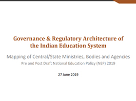 Governance and Regulatory Architecture in the Indian Education System