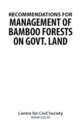 RECOMMENDATIONS FOR MANAGEMENT OF BAMBOO FORESTS ON GOVT LAND