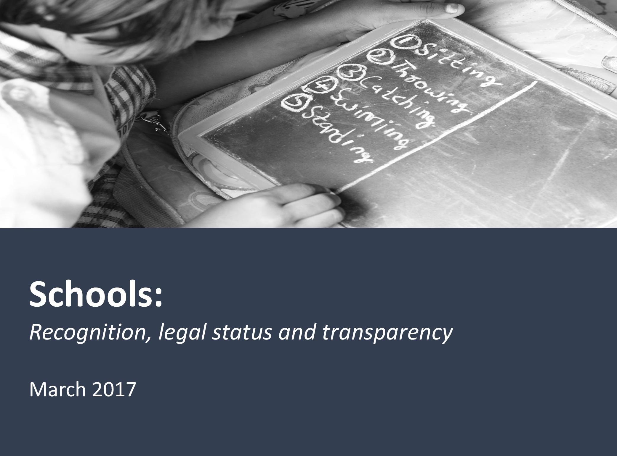 Schools: Recognition, legal status and transparency